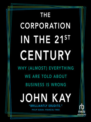 The Corporation in the 21st Century - Audiobook